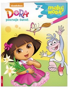 Obrazek Dora poznaje świat Maluj wodą