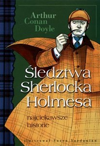 Bild von Śledztwa Sherlocka Holmesa najciekawsze historie