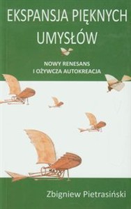 Obrazek Ekspansja pięknych umysłów Nowy renesans o odżywcza autokreacja