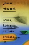 Sonia, któ... - Janusz Głowacki -  polnische Bücher