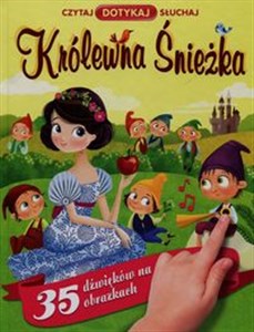 Bild von Królewna Śnieżka Czytaj Dotykaj Słuchaj 35 dźwięków na obrazkach