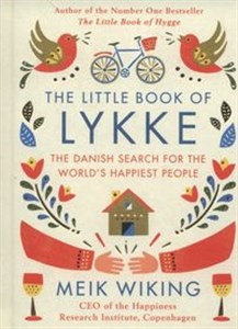 Obrazek The Little Book of Lykke The Danish Search for the World's Happiest People