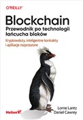 Blockchain... - Lorne Lantz, Daniel Cawrey - buch auf polnisch 