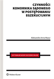 Obrazek Czynności komornika sądowego w postępowaniu egzekucyjnym