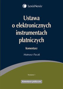 Obrazek Ustawa o elektronicznych instrumentach płatniczych Komentarz