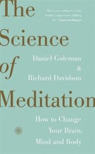 Bild von The Science of Meditation How to Change Your Brain, Mind and Body