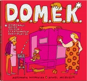D.O.M.E.K.... - Aleksandra Machowiak, Daniel Mizieliński -  polnische Bücher