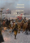 Polska książka : Sobieski. ... - Sławomir Leśniewski