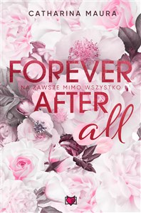 Bild von Forever after all. Na zawsze mimo wszystko