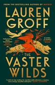 Książka : The Vaster... - Lauren Groff