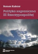 Polityka z... - Roman Kuźniar -  Książka z wysyłką do Niemiec 