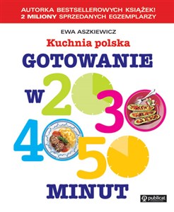 Obrazek Gotowanie w 20, 30, 40, 50 minut Kuchnia polska