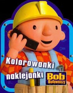 Bild von Bob Budowniczy Kolorowanki naklejanki