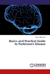 Obrazek NAKAMURA, S: BASICS AND PRACTICAL GUIDE TO PARKINSON'S DISEA