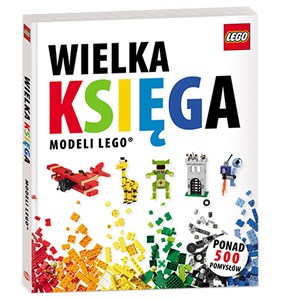 Obrazek Wielka Księga Modeli LEGO