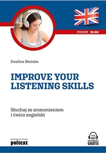 Obrazek Improve your listening skills Słuchaj ze zrozumieniem i ćwicz angielski