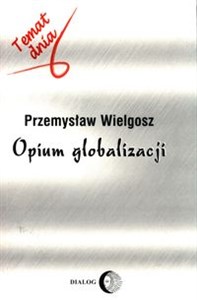 Obrazek Opium globalizacji