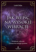 Polska książka : Jak wejść ... - Delia Lalah