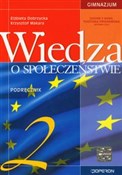 Polnische buch : Wiedza o s... - Elżbieta Dobrzycka, Krzysztof Makara