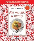 Nie ma jak... - Ewa Aszkiewicz -  polnische Bücher