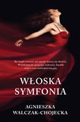 Włoska sym... - Agnieszka Walczak-Chojecka -  polnische Bücher