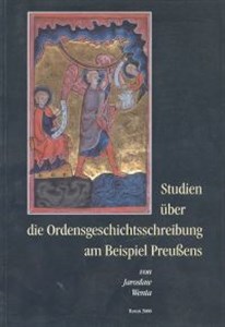 Obrazek Studien über die Ordensgeschichtsschreibung am Beispiel Preußens