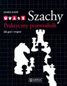 Szachy Pra... - James Eade -  Polnische Buchandlung 