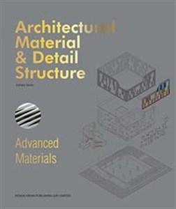 Bild von Architectural Material & Detail Structure Advanced Materials