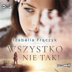 Obrazek [Audiobook] CD MP3 Wszystko nie tak