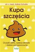 Polska książka : Kupa szczę... - Adrian Schulte