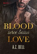 Książka : Blood Love... - A.Z. Bell