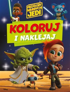 Bild von Koloruj i naklejaj. Gwiezdne wojny Przygody Młodych Jedi