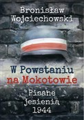 W Powstani... - Bronisław Wojciechowski -  polnische Bücher