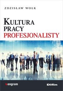 Obrazek Kultura pracy profesjonalisty