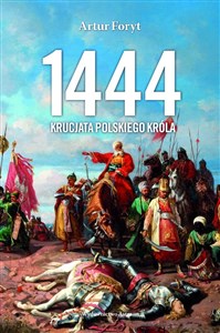 Obrazek 1444 Krucjata polskiego króla