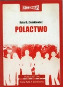 Zobacz : Polactwo - Rafał A. Ziemkiewicz