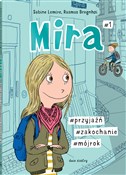 Książka : Mira #1 #p... - Sabine Lemire