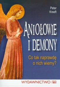 Bild von Aniołowie i Demony Co tak naprawdę o nich wiemy?