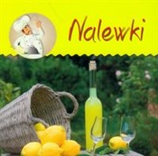 Zobacz : Nalewki - Elżbieta Adamska