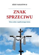 Znak sprze... - Józef Augustyn -  Polnische Buchandlung 