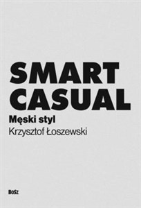 Obrazek Smart casual Męski styl