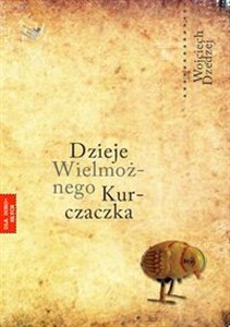 Bild von Dzieje Wielmożnego Kurczaczka