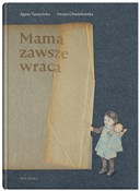 Mama zawsz... - A. TUSZYŃSKA, Iwona Chmielewska -  polnische Bücher