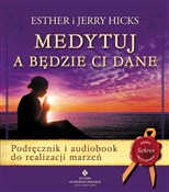 Polnische buch : Medytuj a ... - i Jerry Hicks Esther