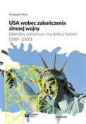 Polska książka : USA wobec ... - Grzegorz Nycz