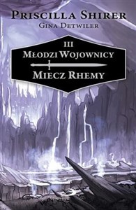 Bild von Młodzi Wojownicy T.3 Miecz Rhemy