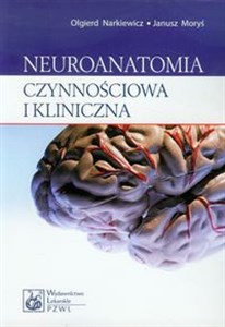 Bild von Neuroanatomia czynnościowa i kliniczna Podręcznik dla studentów i lekarzy