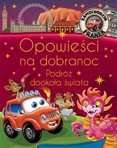 Bild von Samochodzik Franek. Opowieści na dobranoc. Podróż dookoła świata
