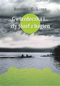 Zobacz : Gwiazdeczk... - C. Andrzej Linke