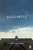 Polska książka : Auschwitz ... - Sybille Steinbacher